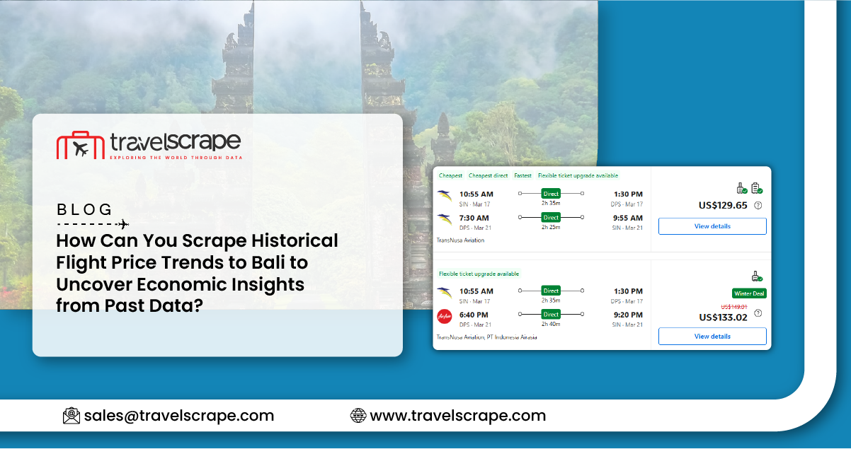 Scrape Historical Flight Price Trends to Bali to Uncover Economic Insights